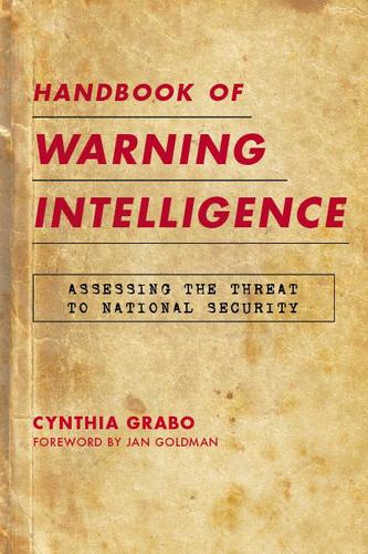 Cover image for Handbook of Warning Intelligence