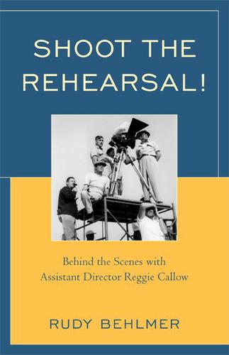 Cover image for Shoot the Rehearsal!