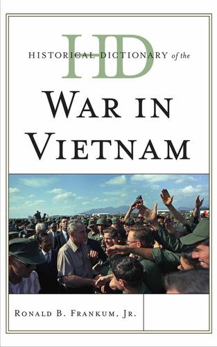 Cover image for Historical Dictionary of the War in Vietnam