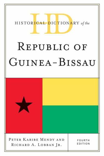 Cover image for Historical Dictionary of the Republic of Guinea-Bissau