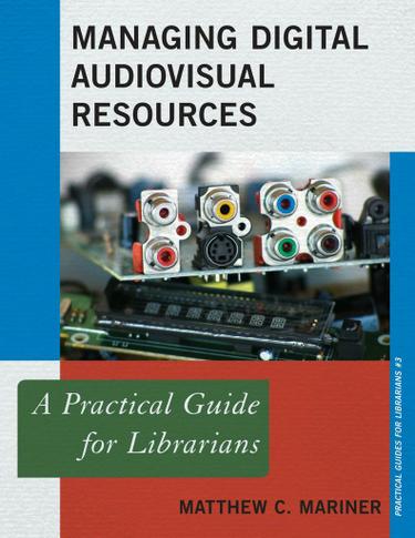 Cover image for Managing Digital Audiovisual Resources
