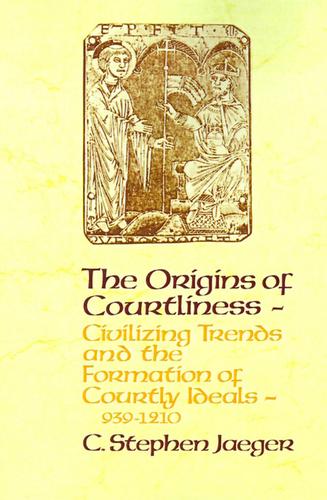 Cover image for The Origins of Courtliness