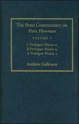 The Penn Commentary on Piers Plowman, Volume 1