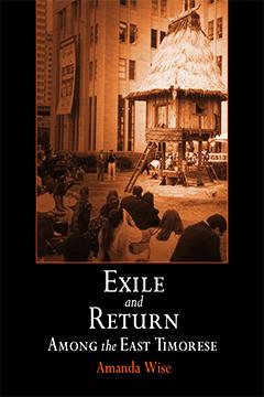 Exile and Return Among the East Timorese