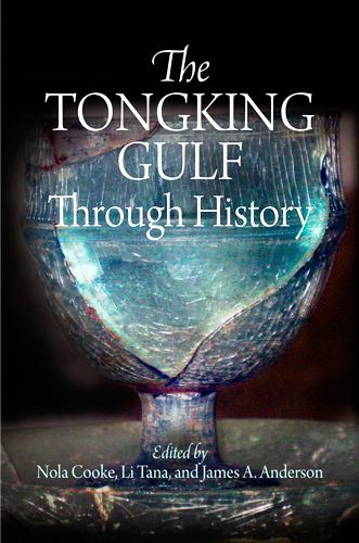 The Tongking Gulf Through History
