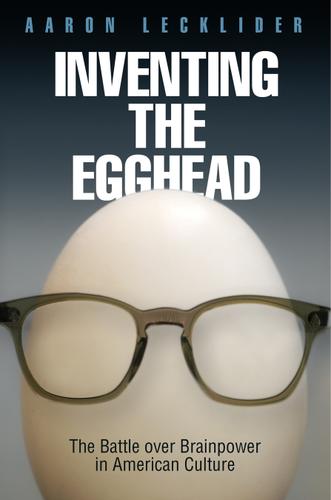 Cover image for Inventing the Egghead