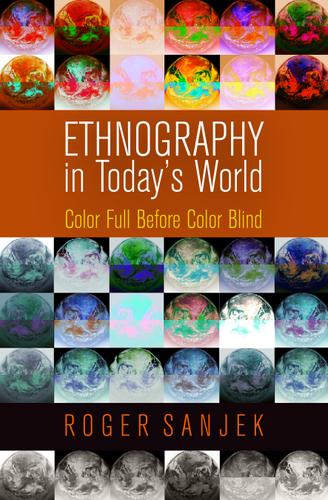 Ethnography in Today's World