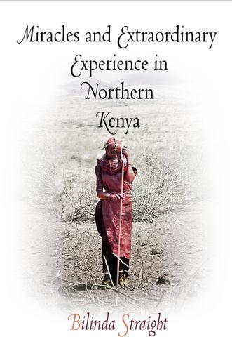 Cover image for Miracles and Extraordinary Experience in Northern Kenya