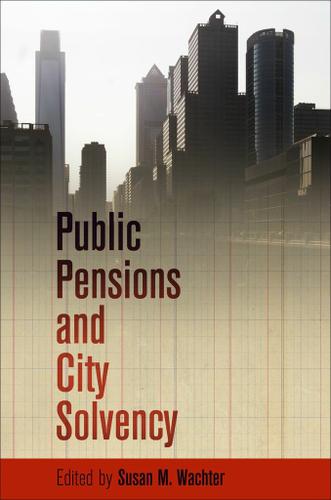 Cover image for Public Pensions and City Solvency