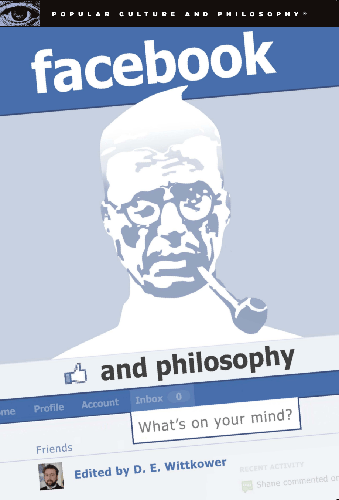 Cover image for Facebook and Philosophy
