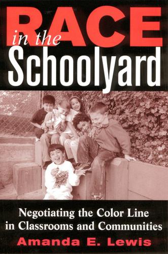 Cover image for Race in the Schoolyard