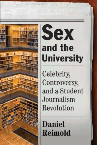 Cover image for Sex and the University
