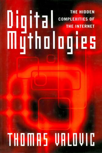 Cover image for Digital Mythologies