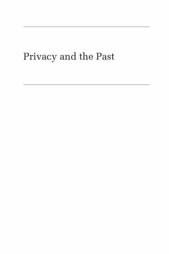 Cover image for Privacy and the Past