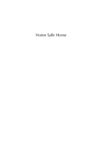 Cover image for Home Safe Home