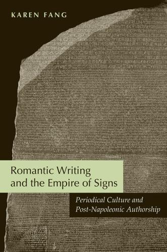 Romantic Writing and the Empire of Signs