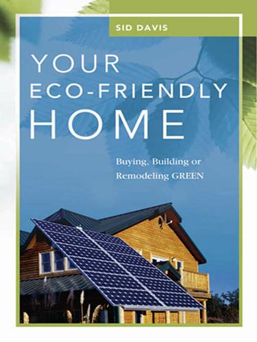 Your Eco-Friendly Home