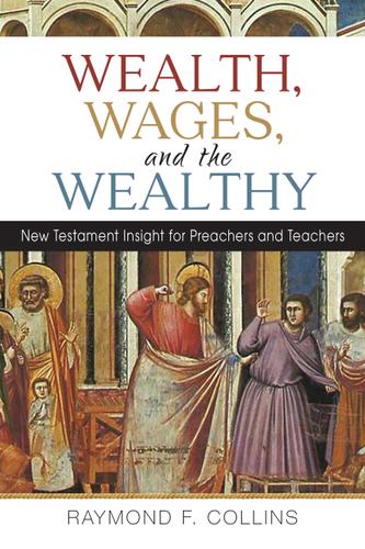 Cover image for Wealth, Wages, and the Wealthy