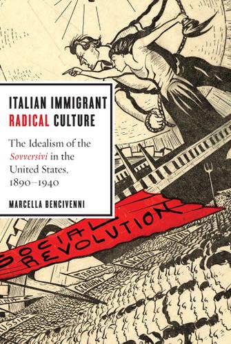 Cover image for Italian Immigrant Radical Culture