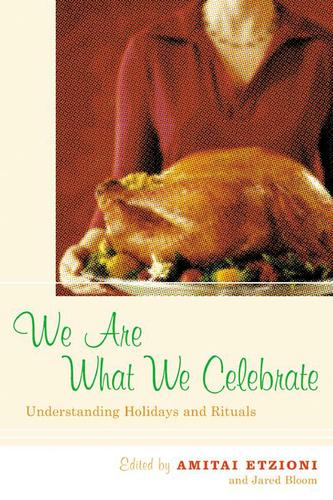 Cover image for We Are What We Celebrate