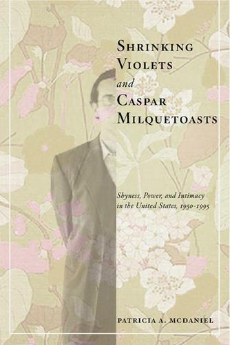 Cover image for Shrinking Violets and Caspar Milquetoasts