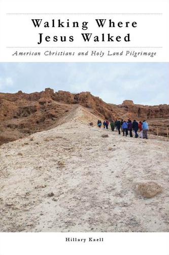 Cover image for Walking Where Jesus Walked