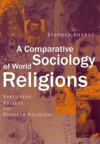 Cover image for A Comparative Sociology of World Religions