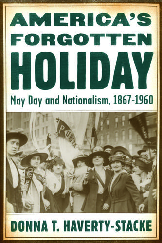 Cover image for Americas Forgotten Holiday