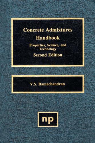 Cover image for Concrete Admixtures Handbook, 2nd Ed.