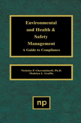 Cover image for Environmental and Health and Safety Management