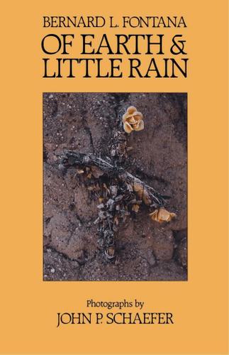 Cover image for Of Earth and Little Rain