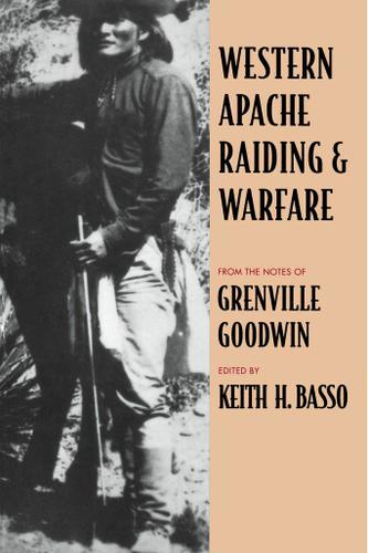 Cover image for Western Apache Raiding and Warfare