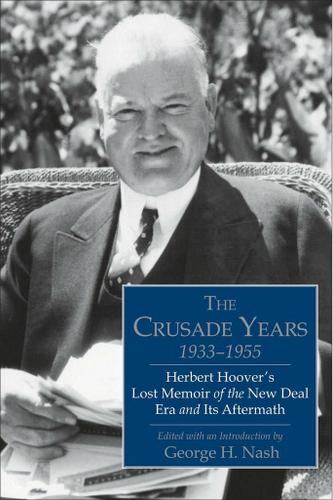 Crusade Years, 1933–1955