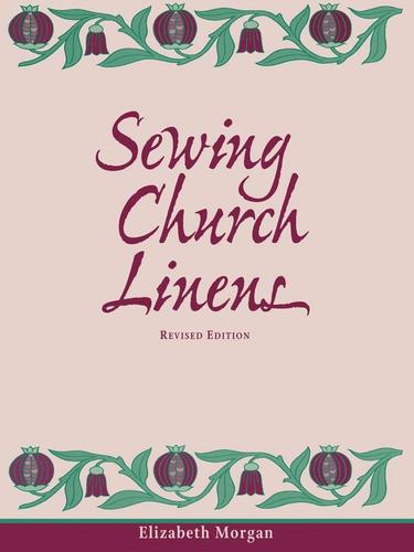 Cover image for Sewing Church Linens (Revised)