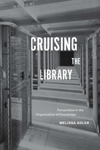Cover image for Cruising the Library