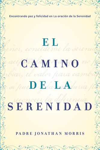Cover image for El camino de la serenidad