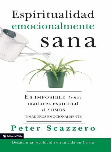Cover image for Espiritualidad emocionalmente sana