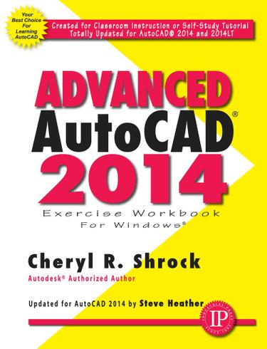 Advanced AutoCAD® 2014