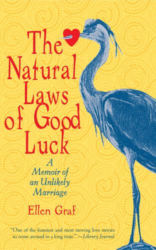 Cover image for The Natural Laws of Good Luck