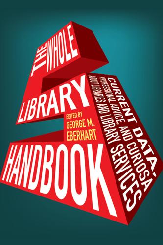 The Whole Library Handbook 5