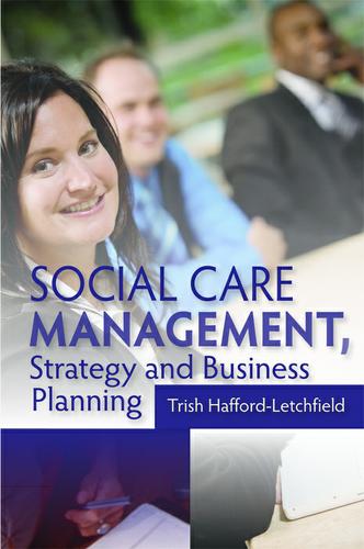 Social Care Management, Strategy and Business Planning