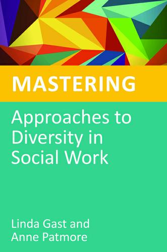 Mastering Approaches to Diversity in Social Work