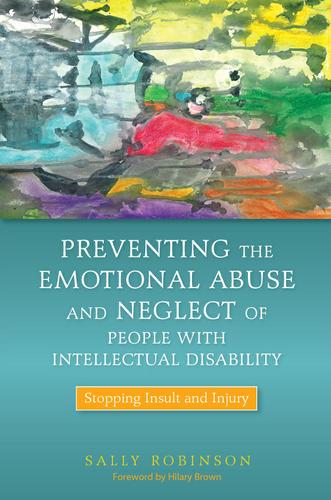 Preventing the Emotional Abuse and Neglect of People with Intellectual Disability