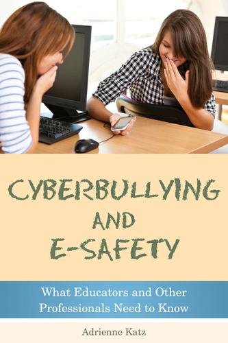 Cyberbullying and E-safety