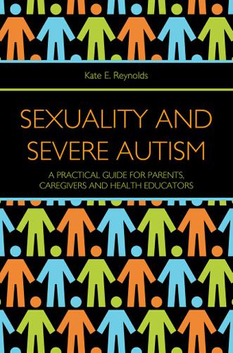 Sexuality and Severe Autism