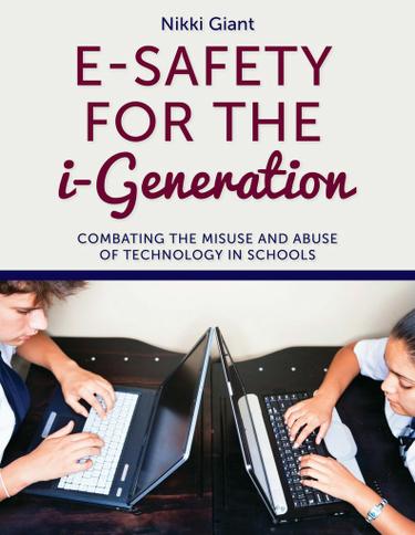 E-Safety for the i-Generation