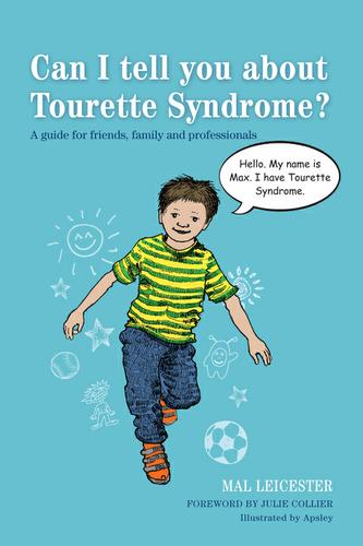 Can I tell you about Tourette Syndrome?