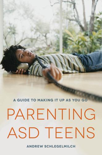 Cover image for Parenting ASD Teens