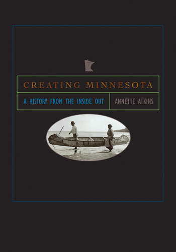 Cover image for Creating Minnesota