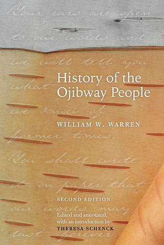 Cover image for History of the Ojibway People, Second Edition
